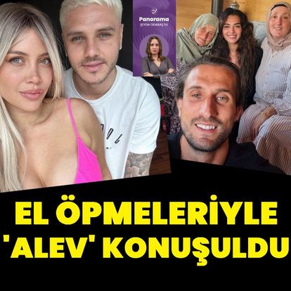 El öpmeleriyle 'alev' konuşuldu