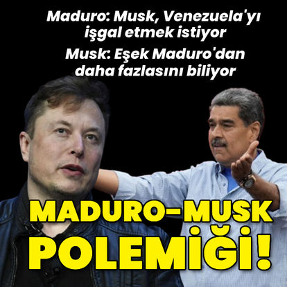 Nicolas Maduro-Elon Musk polemiği! 