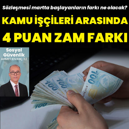 Kamu işçileri arasında 4 puan zam farkı