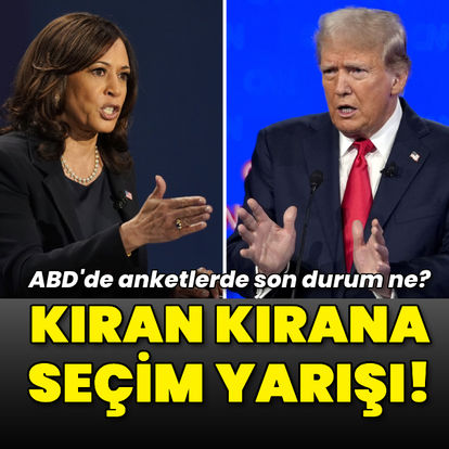 ABD'de kıran kırana başkanlık yarışı: Anketlerde son durum ne?