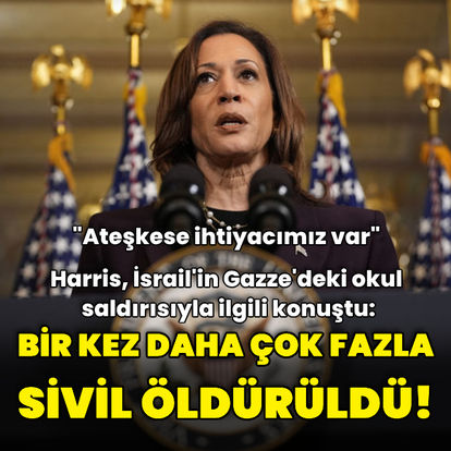 Kamala Harris, İsrail'in Gazze'deki okul saldırısıyla ilgili 