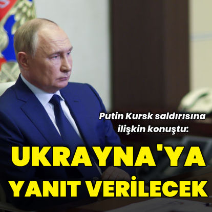 Son dakika haberi Putin: Ukrayna'nın saldırısına yanıt verilecek