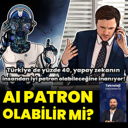 Yapay zekadan patron olur mu?