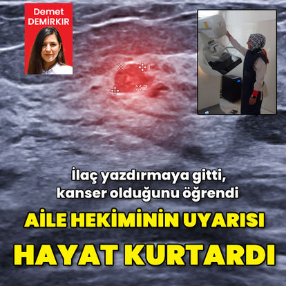 Erken teşhis yine hayat kurtardı!  Aile hekimi yönlendirdi, Sağlıklı Hayat Merkezi tespit etti - Haberler