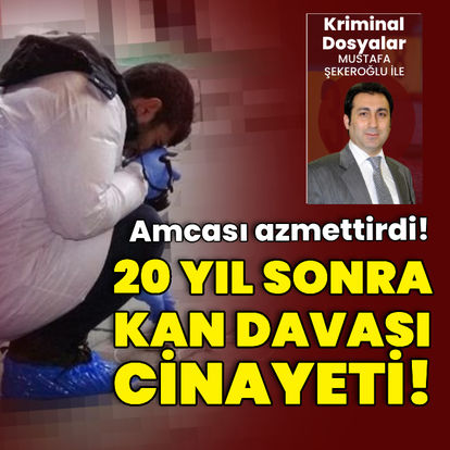 Amcası azmettirdi! İstanbul'un göbeğinde kan davası cinayeti