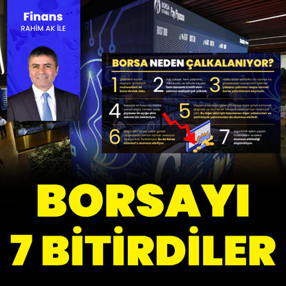 Borsayı yedi bitirdiler