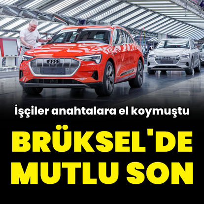 Audi'nin Brüksel fabrikasında mutlu son