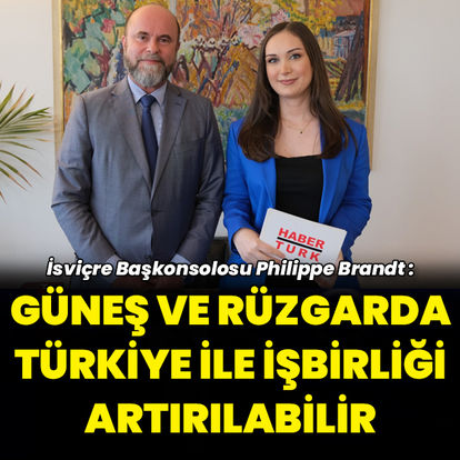 Yenilenebilir Avrupa: İsviçre Başkonsolosu: Rüzgar ve güneşte Türkiye ile işbirliği mümkün