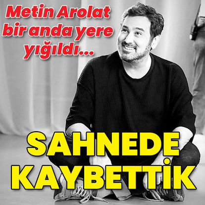 Son dakika: Metin Arolat hayatını kaybetti - Metin Arolat kimdir? Magazin haberleri