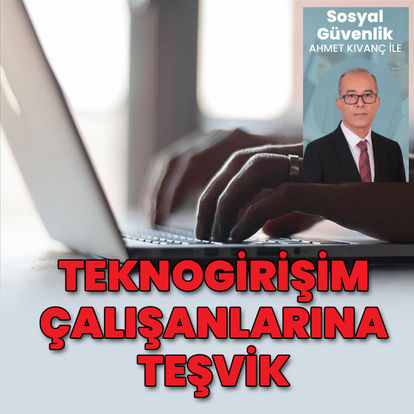 Teknogirişim çalışanlarına teşvik