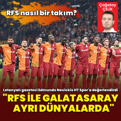 "RFS ile Galatasaray ayrı dünyalarda"