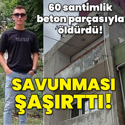 60 santimlik betonla öldürdü! Savunması "Pes" dedirtti!