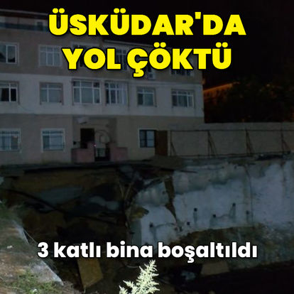 Üsküdar'da yol çöktü! 3 katlı bina boşaltıldı - Güncel haberler