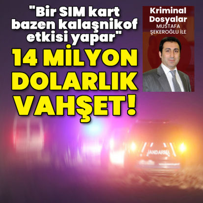 14 milyon dolarlık vahşet! 