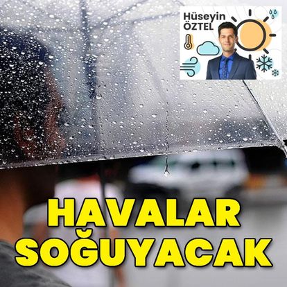 Havalar soğuyacak! Habertürk Meteoroloji Mühendisi Hüseyin Öztel yazdı: Önümüzdeki günlerde havalar nasıl olacak?