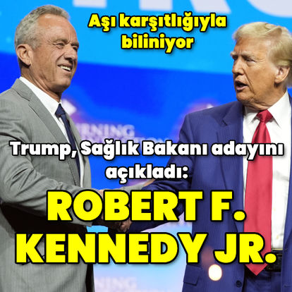 Trump'ın Sağlık Bakanı adayı Robert F. Kennedy Jr. oldu