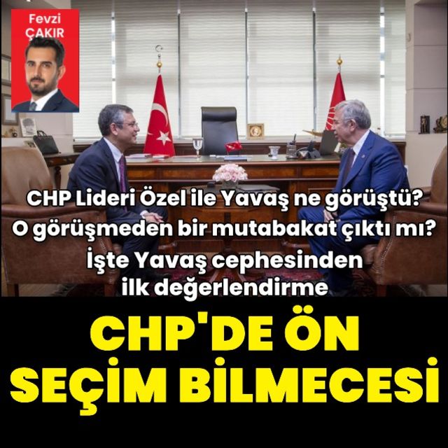 CHPde ön seçim bilmecesi?