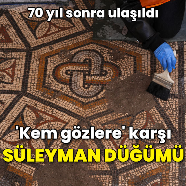 70 yıl sonra ulaşıldı! Kem gözlere karşı Süleyman düğümü
