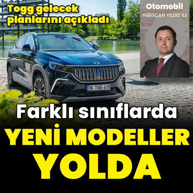 Togg gelecek planlarını açıkladı