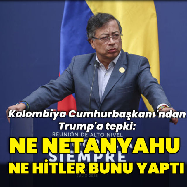 Petrodan Trumpa tepki: Ne Netanyahu ne Hitler bunu yaptı