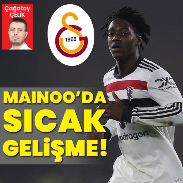 Mainooda sıcak gelişme!