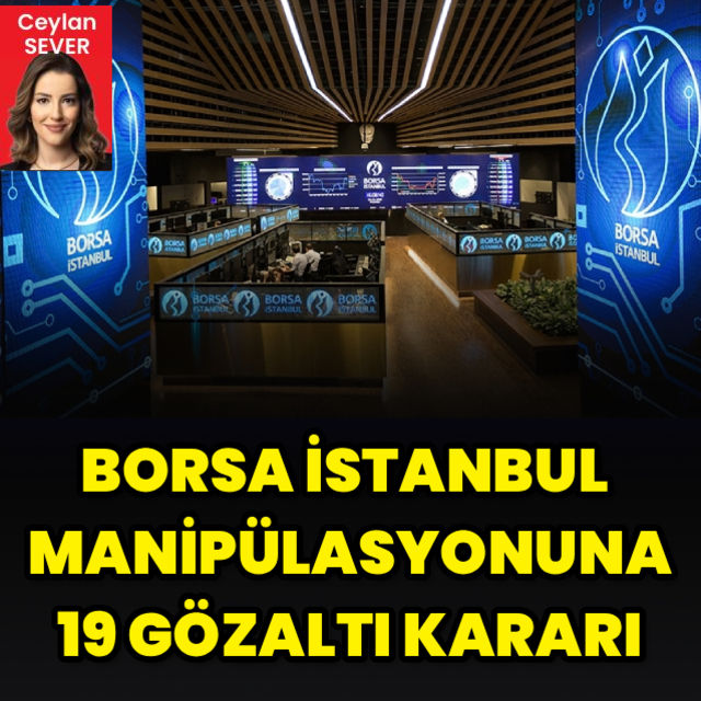 Borsada manipülasyon soruşturması