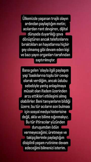 <strong>"RUTİNİME DEVAM EDECEĞİM"</strong>