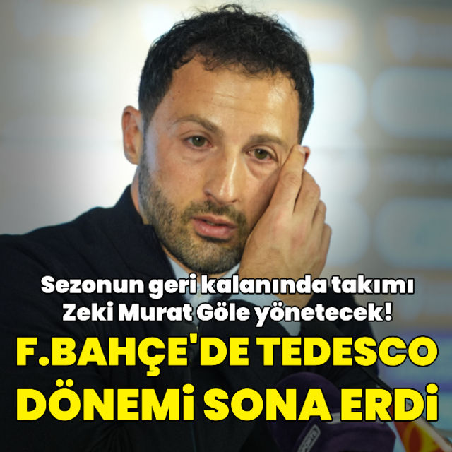 F.Bahçede Tedesco dönemi sona erdi!