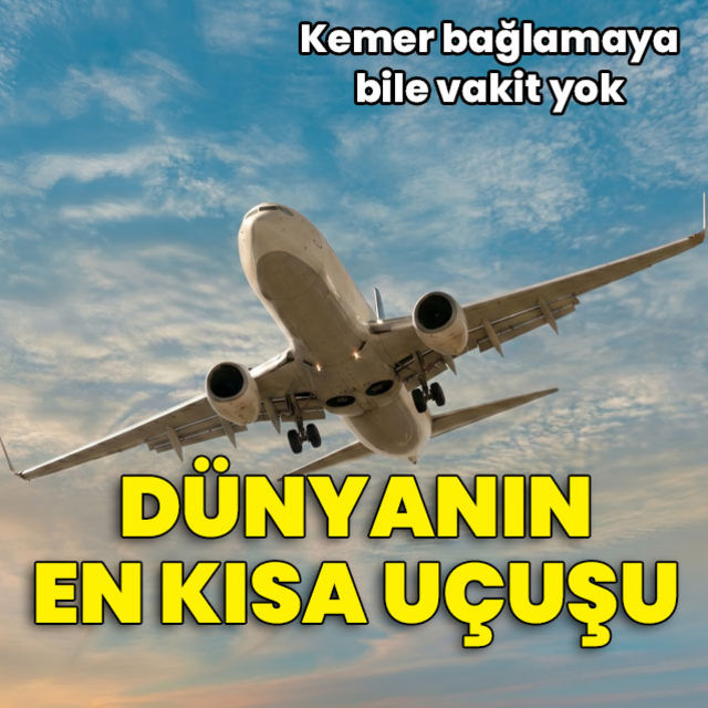 Bu uçuş sadece 53 saniye sürüyor!