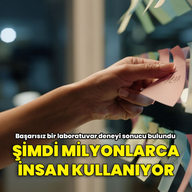 Meğer yapışkanlı not kağıtları tesadüfen bulunmuş!