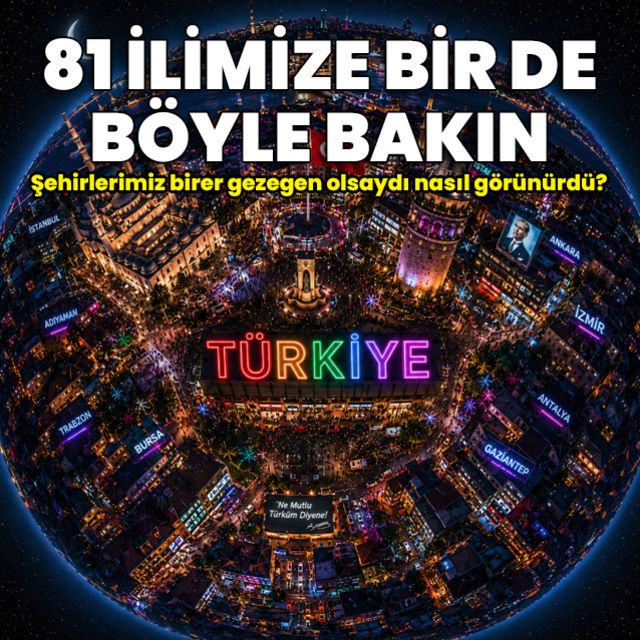 Türkiye Atlası: Yapay zekâ ile 81 ili küçük gezegenlere dönüştürdük