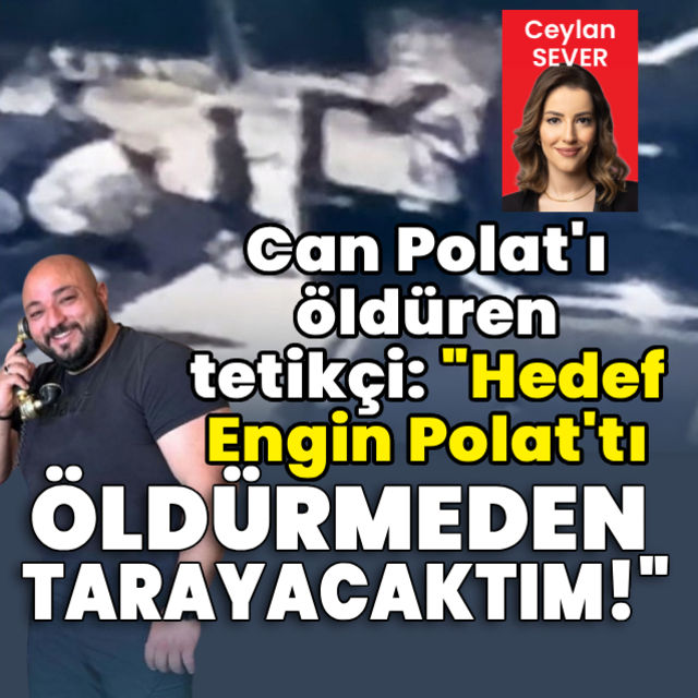 Hedef Engin Polattı, öldürmeden tarayacaktım