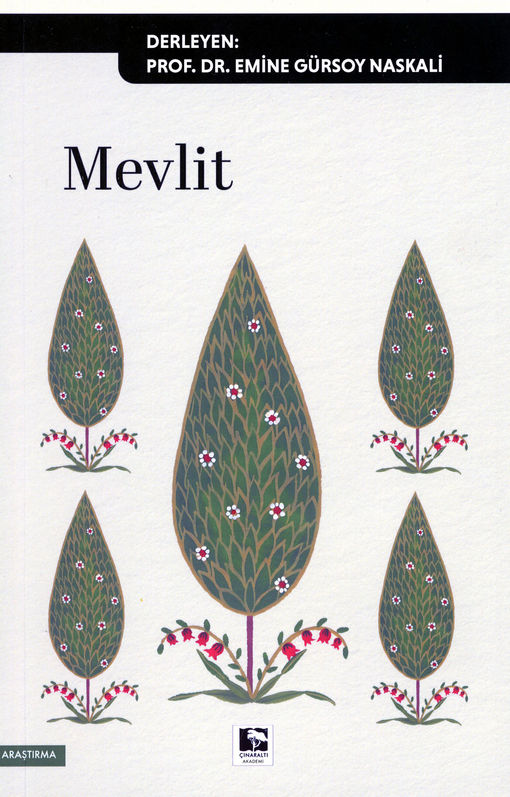Prof. Naskali’nin yayınladığı “Mevlit” kitabı.