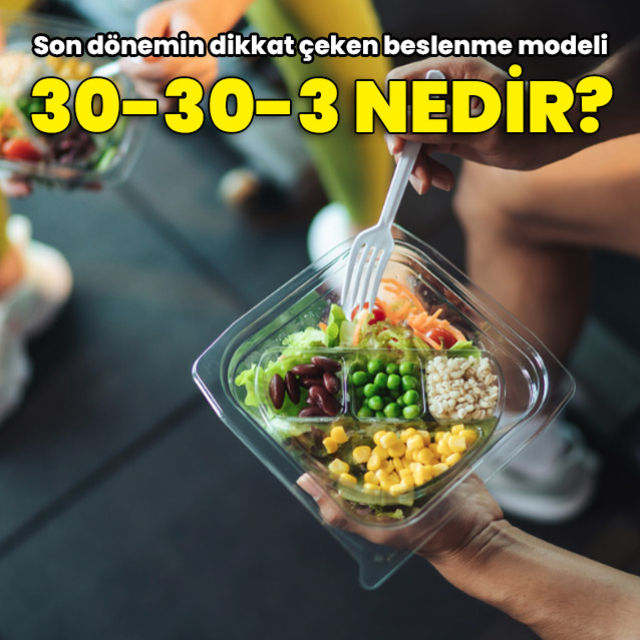 Son dönemin dikkat çeken beslenme modeli 30-30-3