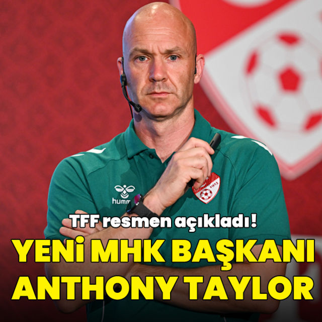 MHK Başkanı Anthony Taylor oldu!