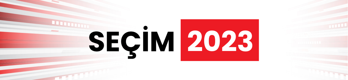 Seçim Haberleri 2023