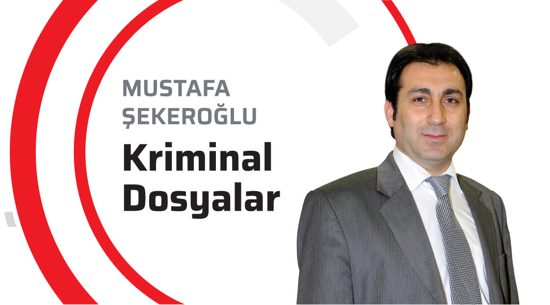 Mustafa Şekeroğlu ile Kriminal Dosyalar