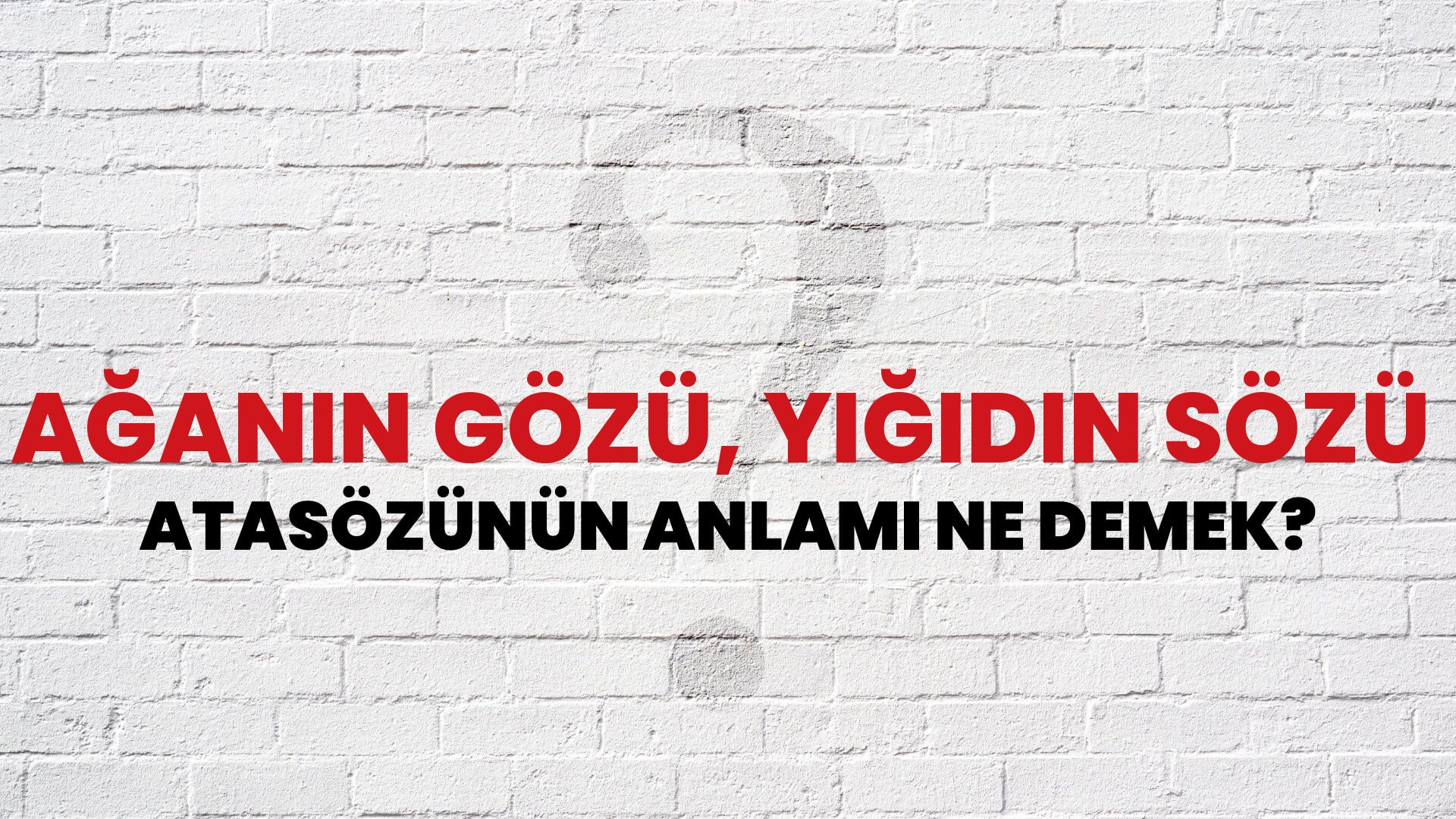 Ağanın gözü, yiğidin sözü Atasözünün Anlamı Ne Demek?