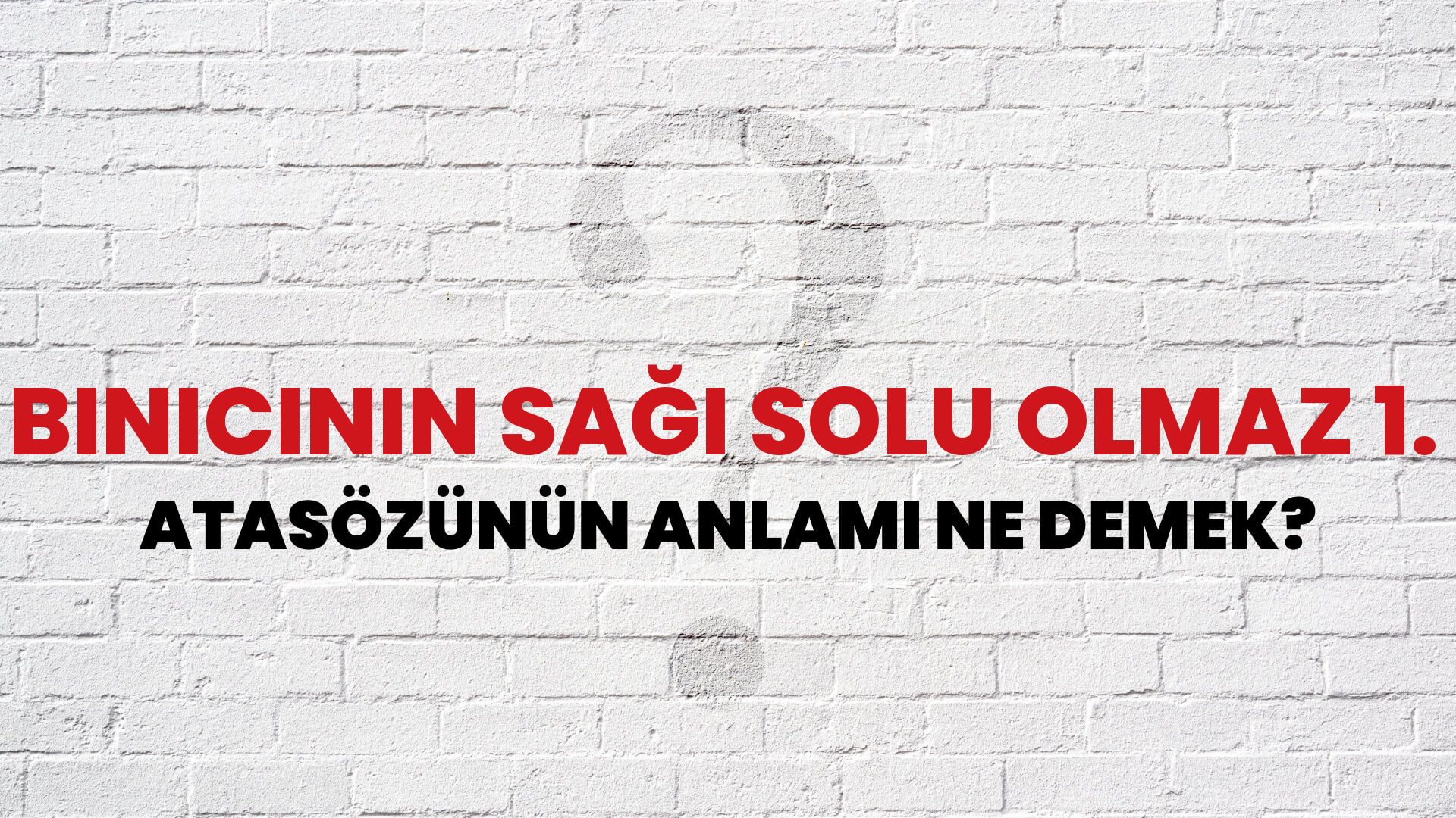 Binicinin sağı solu olmaz 1. Atasözünün Anlamı Ne Demek?