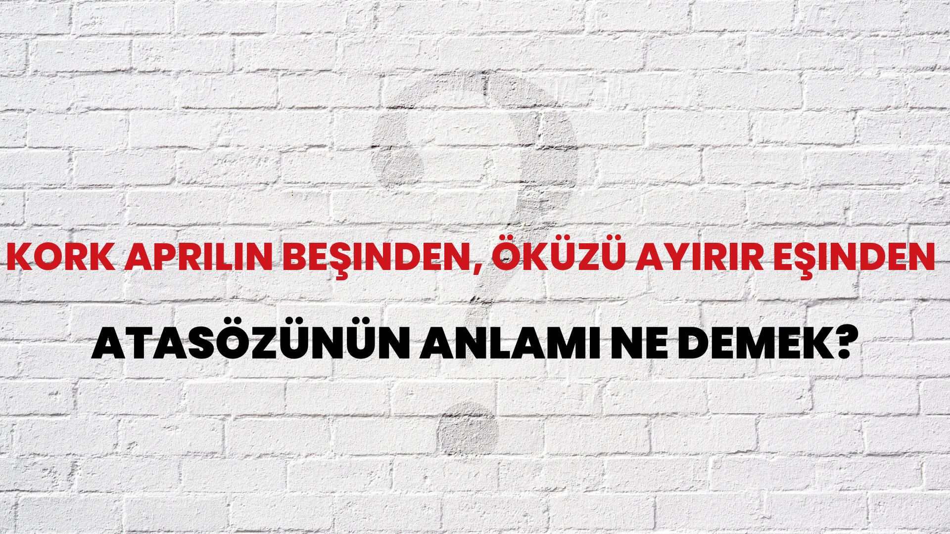 Kork aprilin beşinden, öküzü ayırır eşinden Atasözünün Anlamı Ne Demek?
