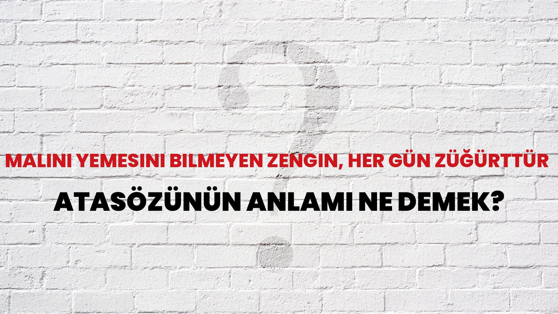 Malını yemesini bilmeyen zengin, her gün züğürttür Atasözünün Anlamı Ne Demek?