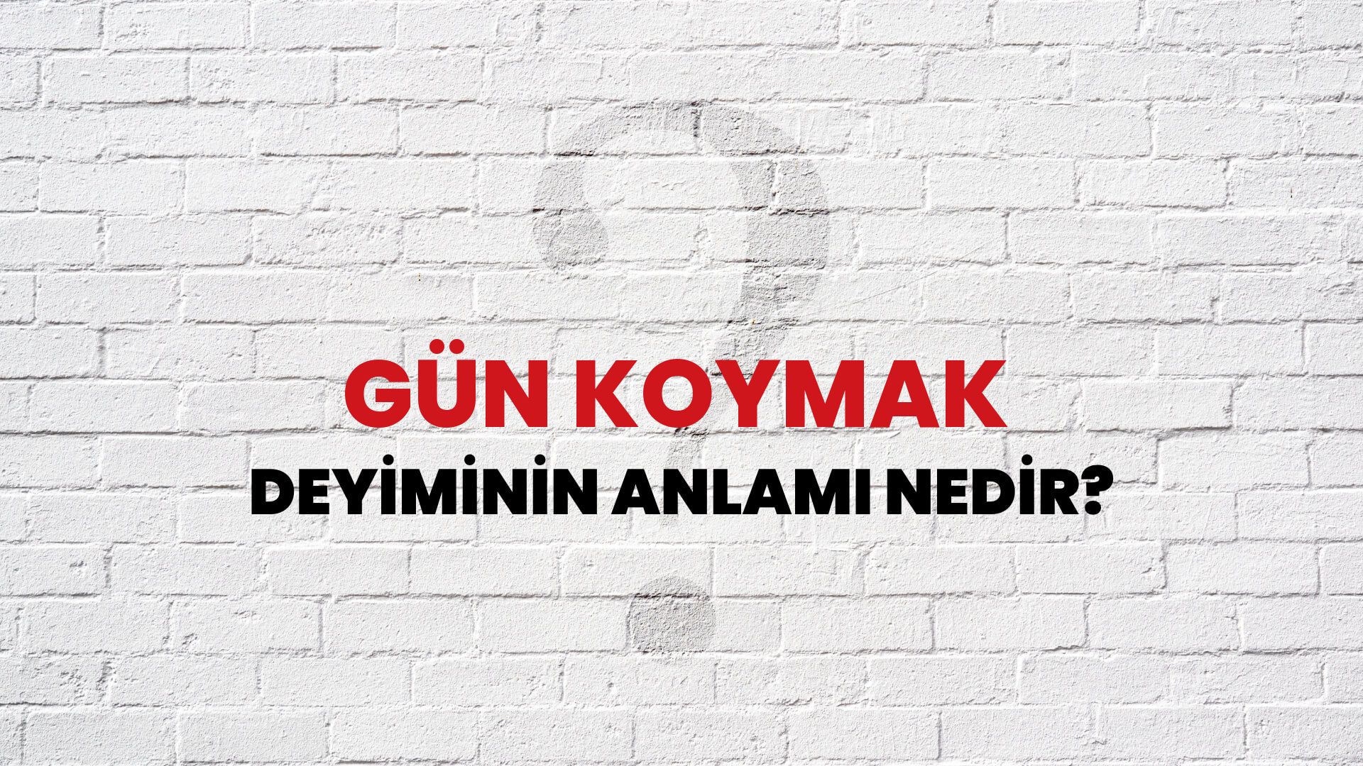 Gün Koymak Deyiminin Anlamı Nedir?