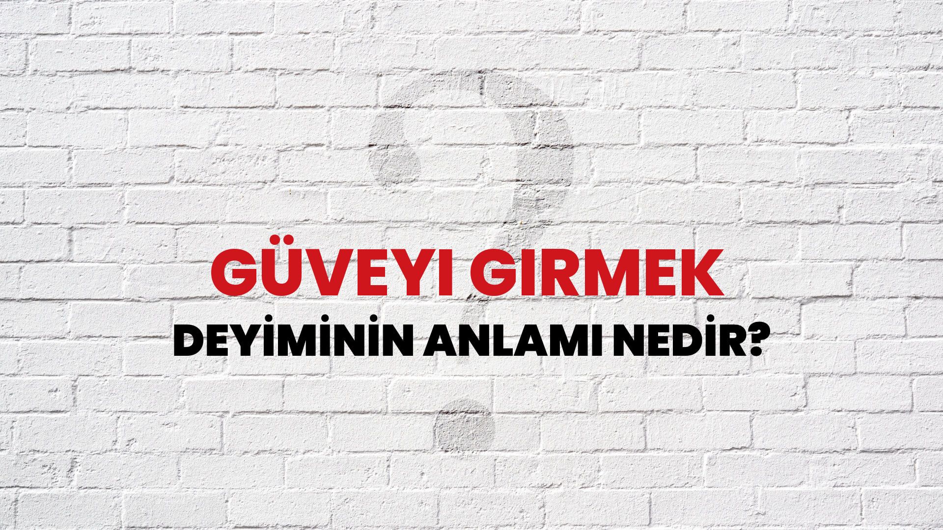 Güveyi Girmek Deyiminin Anlamı Nedir?