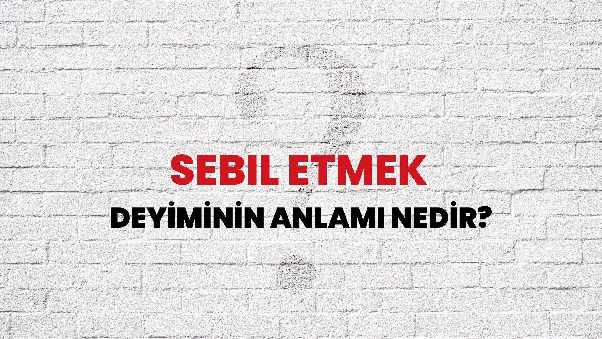 Sebil Etmek Deyiminin Anlamı Nedir?