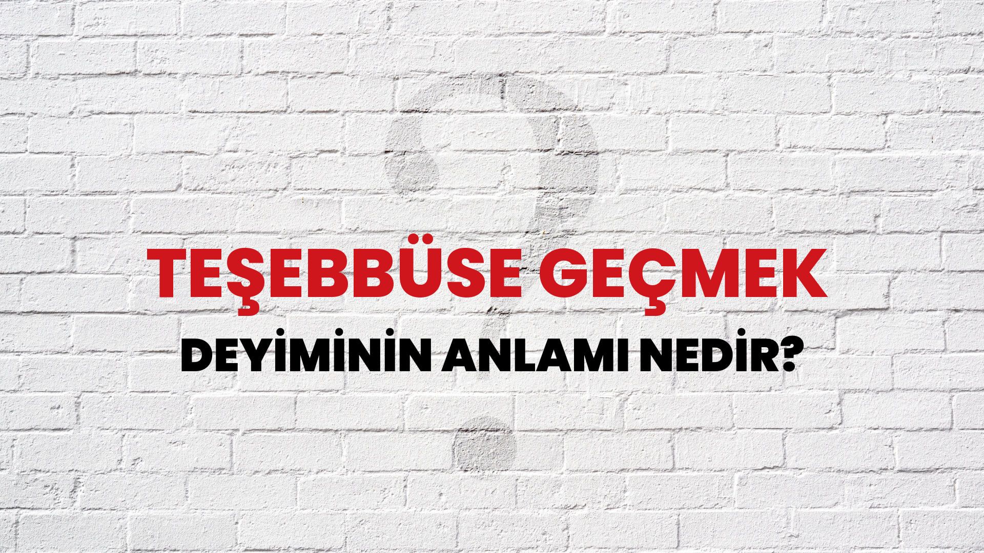 Teşebbüse Geçmek Deyiminin Anlamı Nedir?