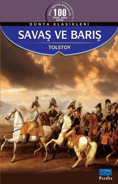 Tolstoy - SAVAŞ VE BARIŞ