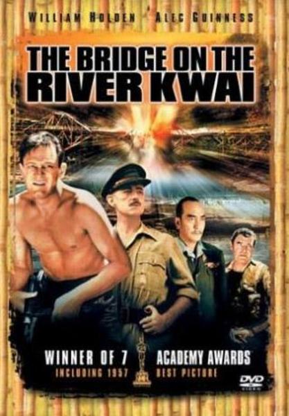 THE BRIDGE ON THE RIVER KWAI (KWAI KÖPRÜSÜ -  - Yönetmen: David Lean (1957)