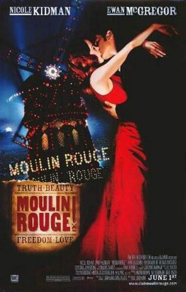 MOULIN ROUGE (KIRMIZI DEĞİRMEN) -  - Yönetmen: Baz Luhrmann (2001)