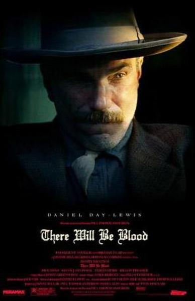 THERE WILL BE BLOOD (KAN DÖKÜLECEK) -  - Yönetmen: Paul Thomas Anderson (2007)