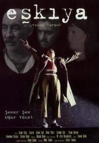 EŞKIYA -  - Yönetmen: Yavuz Turgul (1996)